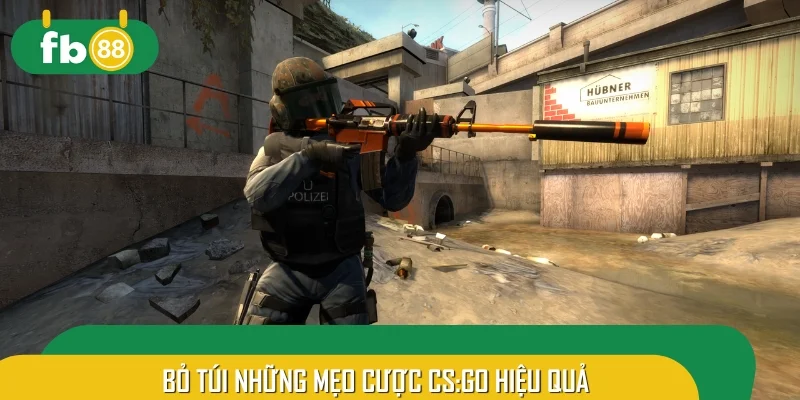 Bỏ túi những mẹo cược CS:GO hiệu quả, chinh phục mọi trận đấu