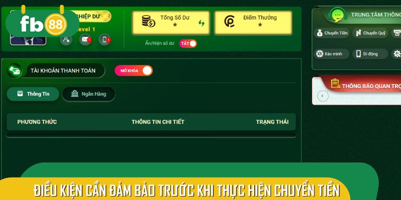Điều kiện cần đảm bảo trước khi thực hiện chuyển tiền về tài khoản