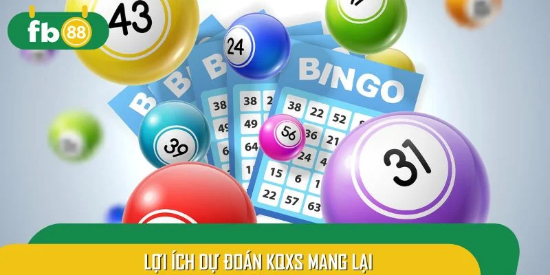 Dự đoán KQXS mang đến nhiều lợi ích thiết thực