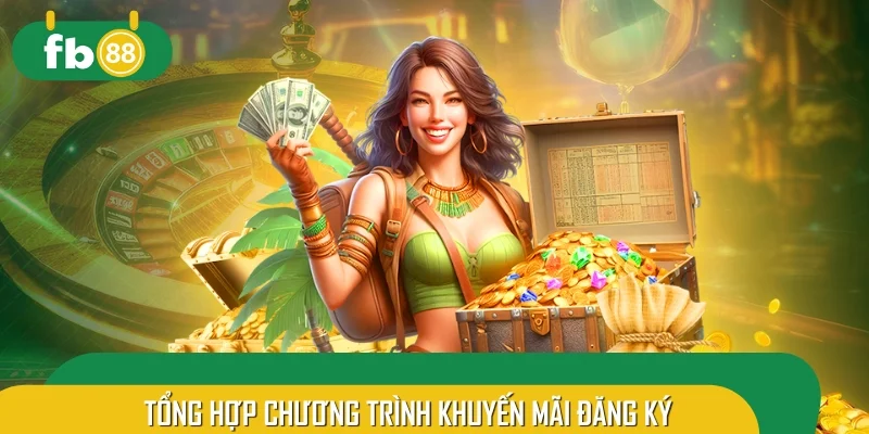 Top 4 ưu đãi hấp dẫn dành cho người chơi tân thủ đăng ký