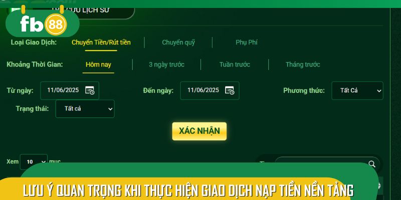 Lưu ý quan trọng khi thực hiện giao dịch nạp tiền nền tảng