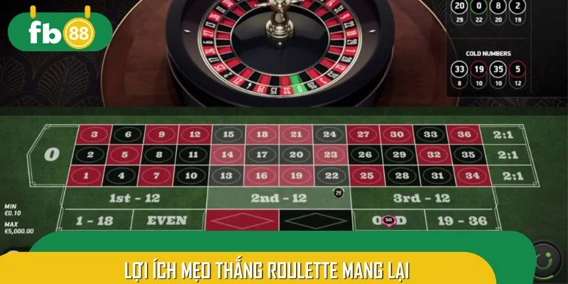 Mẹo thắng Roulette mang đến nhiều ích lợi thiết thực