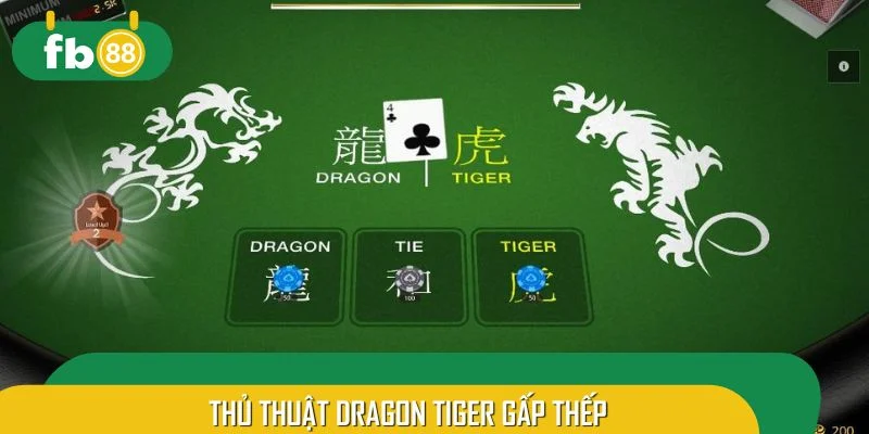 Áp dụng gấp thếp thật khéo léo để chiến thắng