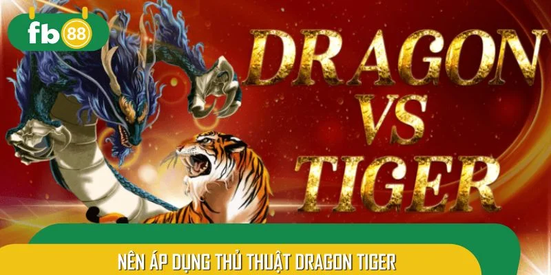 Nên áp dụng mẹo hay trong mỗi ván
